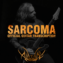 Load image into Gallery viewer, SARCOMA OFFICIAL GUITAR TRANSCRIPTION